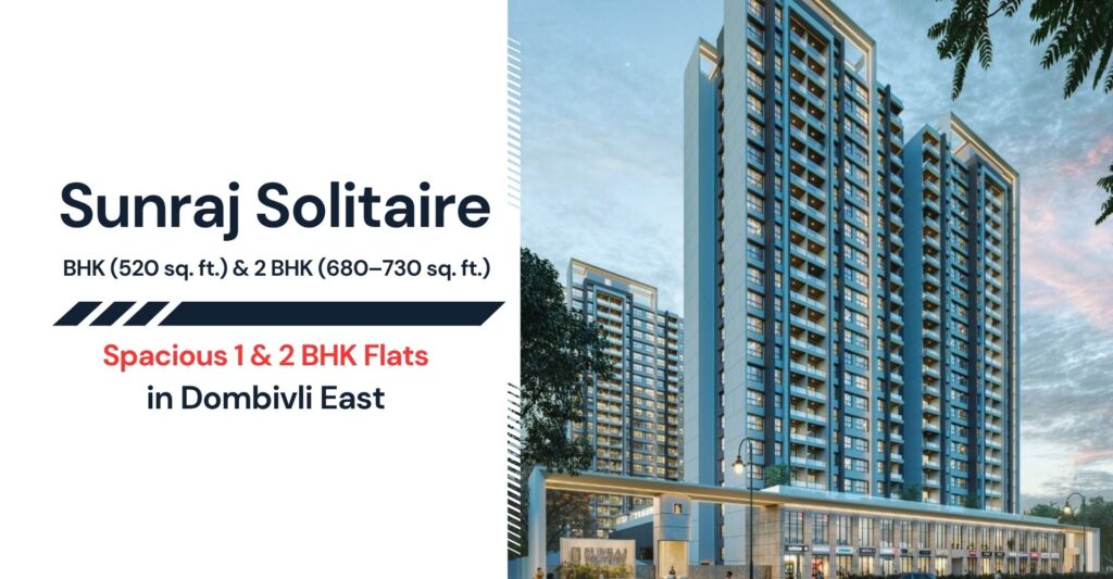 Sunraj Solitaire - House Rocket - Dombivli East